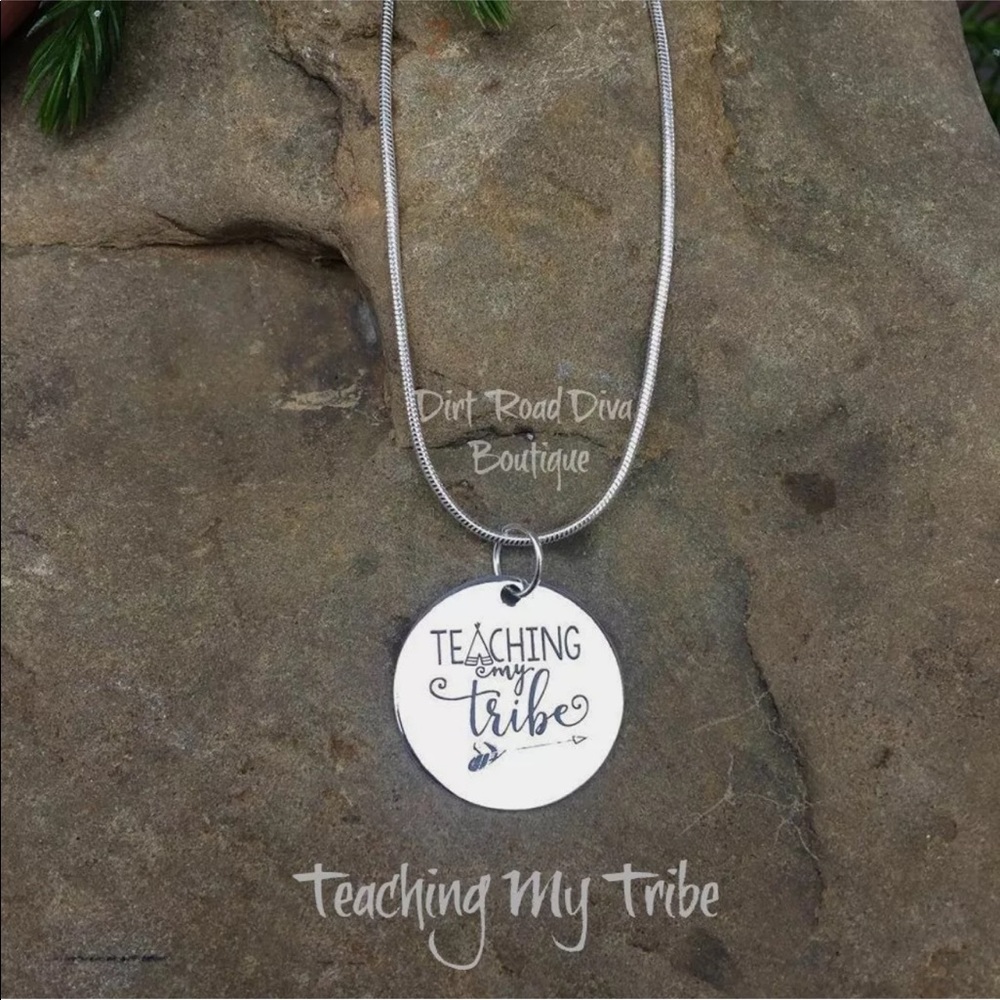 Teacher Gift -  Teaching My Tribe Pendant Necklace